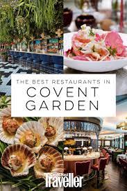 22 Of The Best Covent Garden Restaurants Best Italian Restaurants Travel Guide London Foodie Destinations