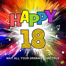 Birthday Return Wishes For Family Member Entering Adulthood 18th Birthday Wishes Happy Birthday 18th 18th Birthday Happy 18th Birthday Quotes