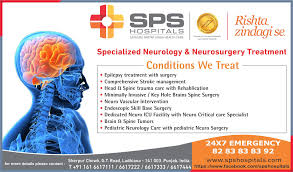 Best Neurology Hospital In Punjab Sps Hospitals Ludhiana Spshospitals Has The Specialization Of Neurology Neurosurger Best Hospitals Neurology Best Doctors