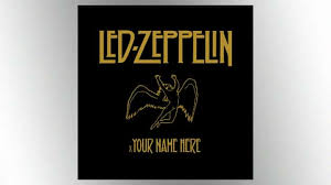 We all know the font. Led Zeppelin Launches Online Playlist Generator Invites Jack White And Other Artists To Try It Out Ktlo
