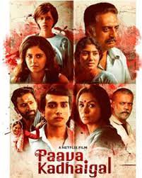 Kalidas jayaram in paava kadhaigal. Paava Kadhaigal 2020 Paava Kadhaigal Movie Paava Kadhaigal Tamil Movie Cast Crew Release Date Review Photos Videos Filmibeat