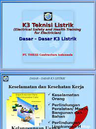 Maybe you would like to learn more about one of these? 02 Dasar Dasar K3 Listrik