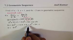 Find X For The Terms X 3 X 1 And 4x 2 In Geometric Sequence Youtube