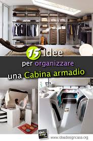 Per realizzare una cabina armadio in uno spazio piccolo segui i consigli dei nostri interior designer. Organizzare La Cabina Armadio Per Ogni Tipo Di Camera Da Letto 15 Esempi