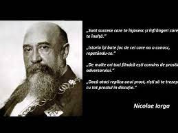 Libertate nicolae iorga zona de confort. In Memoriam Nicolae Iorga Citate Memorabile Ale Lui Nicolae Iorga Youtube