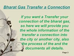 Bharat Gas Transfer A Connection Connection Transfer Gas