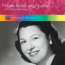 Robin Sings Lakme the 1952 Decca Recordings
