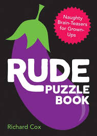 Bend the rules of physics. Rude Puzzle Book By Richard Cox Waterstones