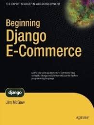 Beginning Django E Commerce Pdf Download Problem And Solution Windows Presentation Foundation Drupal