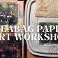 Teabag Paper Art Workshop
