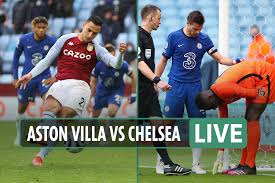Wts.com is simply the best livescore site in english. Aston Villa Vs Chelsea Live Stream Tv Channel Team News Score As Chilwell Pulls One Back For Blues Updates 247 News Around The World