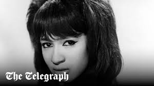 Ronnie Spector, lead singer with the Ronettes whose Be My Baby became an  all-time favourite