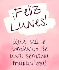 Feliz #Lunes