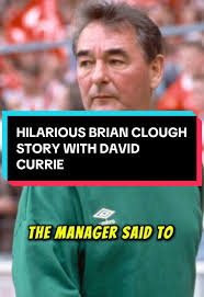 Hilarious Brian Clough story with David Currie #footballstories  #footballstory #davidcurrie #brianclough #nottinghamforest