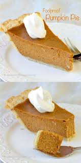 Easy Foolproof Pumpkin Pie Pumpkin Pie Recipes Pumpkin Recipes Easy Pumpkin Pie
