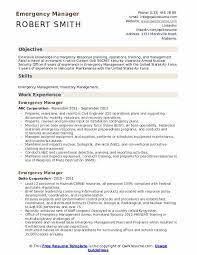 Provided technical and managerial oversight to federal agencies under fema mission assignment and to those agencies performing direct federal assistance. Emergency Manager Resume Samples Qwikresume