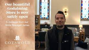 The Cotswold Company Godalming Store Now Open A Message From Our Store Manager James Youtube