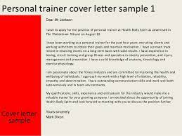 Dear hiring manager's name, i'm excited to apply for the job title position at organization name. Personal Trainer Cover Letter