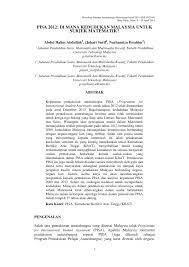 The programme for international student assessment (pisa) is an internationally standardized assessment that was jointly developed by participating pisa aims at testing literacy in three competence fields: Pdf Pisa 2012 Di Mana Kedudukan Malaysia Untuk Subjek Matematik