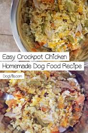 Chicken livers also work great in this recipe, though we understand if you are now less keen to take a bite. Easy Crockpot Chicken Homemade Dog Food Recipe With Video Recipe Chicken Dog Food Recipes Dog Food Recipes Crockpot Homemade Dog Food Crockpot