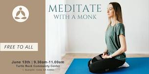 Meditate With A Monk