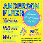 Anderson Plaza: Summer Performance Series