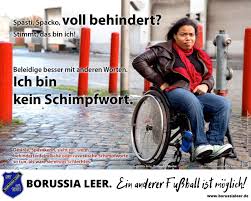 Aber weggeben wollen sie meinen bruder nicht, weil die einrichtungen für behinderte in ihren augen nicht gut genug sind. Zum Heutigen Internationalen Tag Der Menschen Mit Behinderung Internationaldisabilityday Sv Borussia Leer Ein Anderer Fussball Ist Moglich