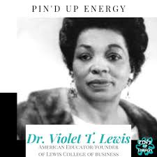 Dr. Violet Temple Lewis was the...