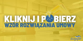 Oświadczenie o rozwiązaniu umowy za porozumieniem składa się w taki sam sposób jak wypowiedzenie umowy i zawiera się w nim informacje o braku. Rozwiazanie Umowy Za Porozumieniem Stron
