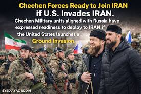 Iranian media have reported that Chechen military units aligned with Ramzan  Kadyrov have declared their readiness to deploy to Iran if the US launches  a ground invasion, signalling a potential widening of