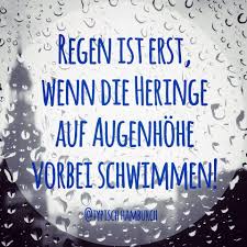 Die 10 Besten Hamburch Spruche Typisch Hamburch Regen Spruche Spruche Coole Spruche