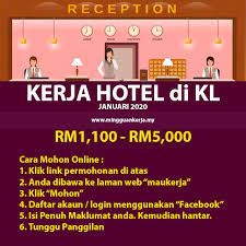 Pastikan anda cari kerja kosong kerajaan & swasta part time, freelance, full time sekitar kawasan kuching, kota samarahan, sri aman, sarikei, betong, miri, bintulu, sibu, mukah,kapit, limbang dan asajaya di portal kerjaya dahulu. Cara Mohon Online Pekerja Hotel Pelbagai Lokasi Di Kuala Lumpur Kemaskini Januari 2020