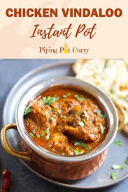 Chicken Vindaloo In Instant Pot Video Vindaloo Recipe Curry Recipes Curry Chicken Recipes