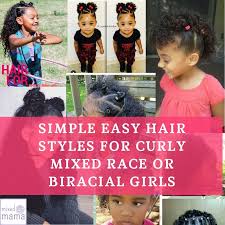 Her fascination for hair and braids started when she was only 4 years old, in a salon just around the corner on top of where they lived. Simple Curly Mixed Race Hairstyles For Biracial Girls Mixed Up Mama