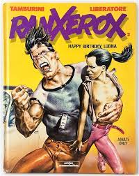 Ranxerox - Happy Birthday, Lubna: Stefano Tamburini: 9780874160086:  Amazon.com: Books