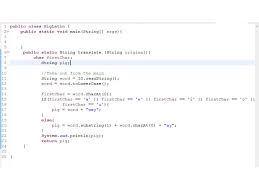For example, which is translated into ichwhay. Problem 1 Write Your Code In The File Piglatin Java Chegg Com