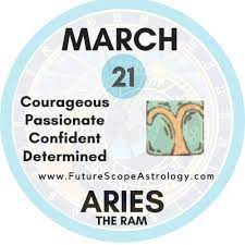 March 21 Birthday Personality Zodiac Sign Compatibility Ruling Planet Element Health And Advice Futurescope