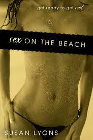 Sex On the Beach by Susan Lyons: 9780425232163 | PenguinRandomHouse.com:  Books