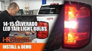 2014 2015 Silverado Led Tail Lights And Reverse Bulb Upgrades Headlight Revolution Youtube