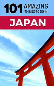 101 Amazing Things To Do In Japan Japan Travel Guide Tokyo Travel Guide Kyoto Travel Osaka Travel Backp In 2021 Kyoto Travel Tokyo Travel Guide Japan Travel Guide