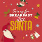 Breakfast with Santa @ The King Rufus event image