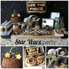 Star Wars Birthday Party Star Wars Party Star Wars Birthday Party Star Wars Themed Birthday Party