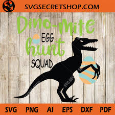 Download Dino Mite Egg Hunt Squad Svg Easter Svg Dinosaur Svg Bunny Svg Easter Eggs Svg Svg Secret Shop