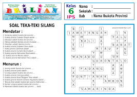 Check spelling or type a new query. Soal Teka Teki Silang Tts Kelas 6 Sd Tentang Nama Ibukota Provinsi Di Indonesia Bimbel Brilian