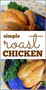 Stress free holiday nug s easy plete meal nug. Simple Roast Chicken Recipe Frugal Living Nw