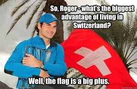 Hi this is a formula 1 meme page. The Best Thing About Living In Switzerland Meme Guy