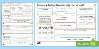 The property of being physically or mentally strong. Year 3 And 4 Statutory Spelling Words Activity Mat Pack 19
