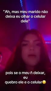 Quando Ele Não Deixa Eu Ver O Celular Dele