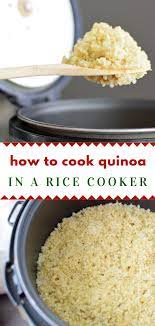 How To Cook Quinoa In A Rice Cooker Wendy Polisi Recipe How To Cook Quinoa Recipes Food