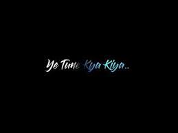 Ye Tune Kya Kiya Lyrics Status Syn Youtube Song Status Cute Song Lyrics Lyrics